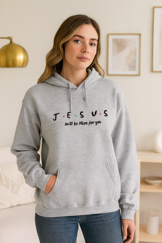 Jesus Hoodie South Africa – “He’ll Be There for You” | Unisex Christian Faith Hoodie (S–4XL)
