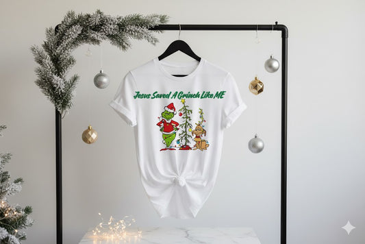 “Jesus Saved a Grinch Like Me Christmas T-Shirt – Soft Poly Spandex Blend | Unisex Men & Women | Festive Christian Tee SA”
